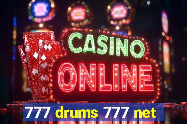 777 drums 777 net